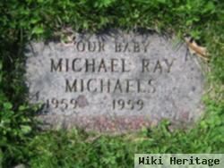 Michael Ray Michaels