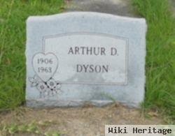 Arthur D Dyson