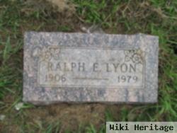 Ralph E Lyon