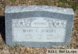 Mary E. Bowers