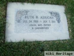 Ruth R Asrican