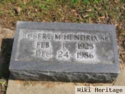 Robert M Hendrix, Sr