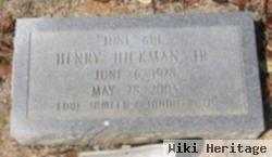 Henry "june Bug" Hickman, Jr