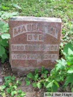 Maudie M Dye