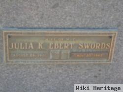 Julia K. Ebert Swords