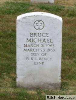 Bruce Michael Bench