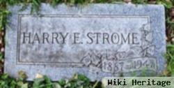 Harry E. Strome