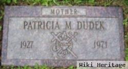 Patricia M Dudek