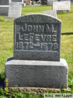 John M Lefevre