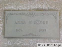 Anna B. Royes