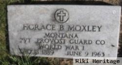 Horace B Moxley