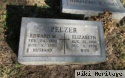 Edward M Pelzer