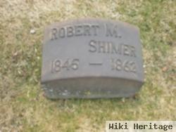 Robert M. Shimer