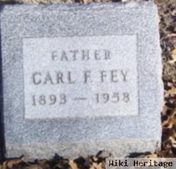 Carl F Fey