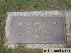 Trives Ray Slone