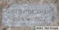 Jacob H Dickman