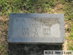 Mary Lois Matthews Cooley