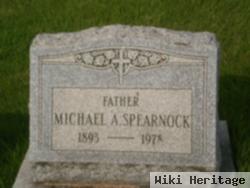 Micheal A. Spearnock