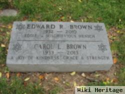 Edward R Brown