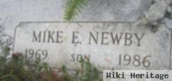 Mike E Newby