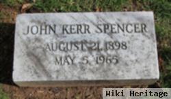 John Kerr Spencer, Sr