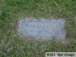 Barbara T. Leach