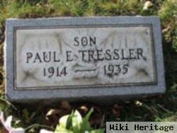 Paul E. Tressler