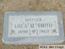 Lola M Smith