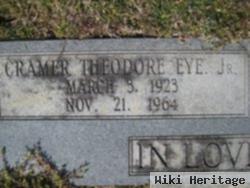 Cramer Theodore Eye, Jr