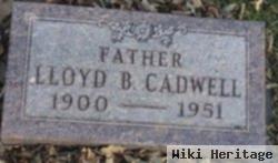 Lloyd B Cadwell