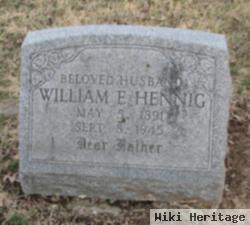 William E. Hennig