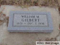 William M. Gilbert