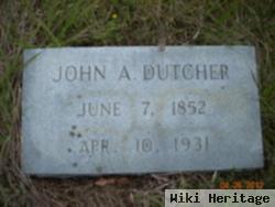 John A. Dutcher