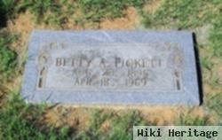 Betty A Pickett