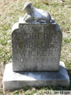 Robert Ambrose Wicker