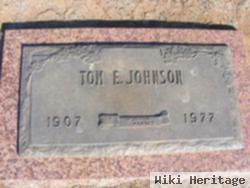 Tom E Johnson