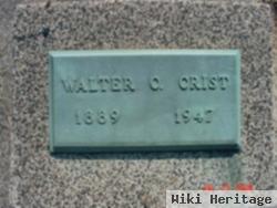 Walter C Crist