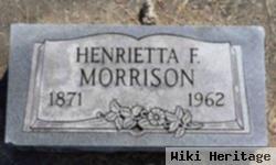 Henrietta F. Morrison