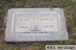 Edgar P Shipley