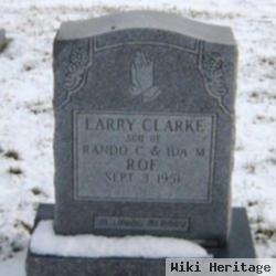 Larry Clarke Roe