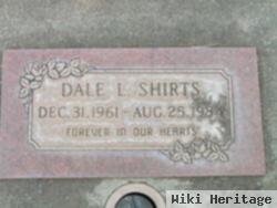 Dale L. Shirts