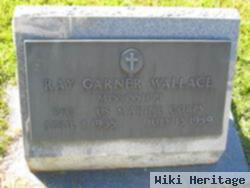 Ray Garner Wallace