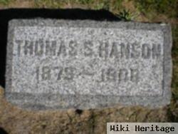 Thomas S Hanson