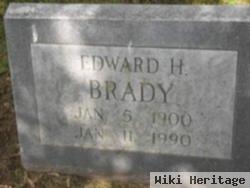 Edward H Brady