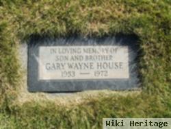 Gary Wayne House