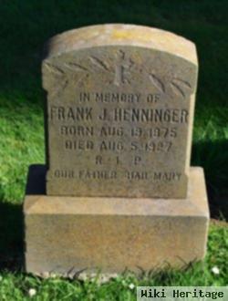 Frank J Henninger