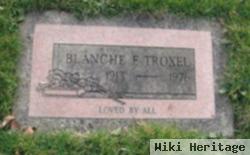 Blanche F. Troxel