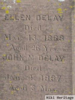 John M Delay