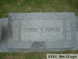 Robert R. Fowler