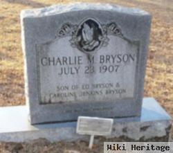 Charlie M Bryson